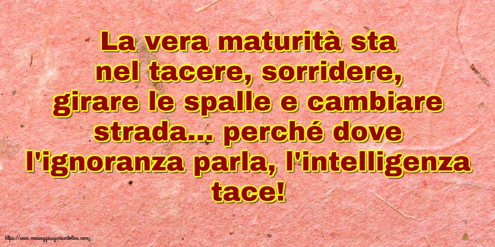 Famiglia La vera maturità sta nel tacere