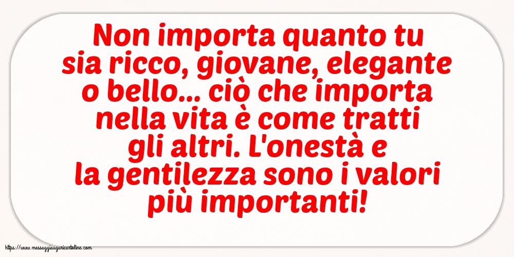 Famiglia Non importa quanto tu sia ricco