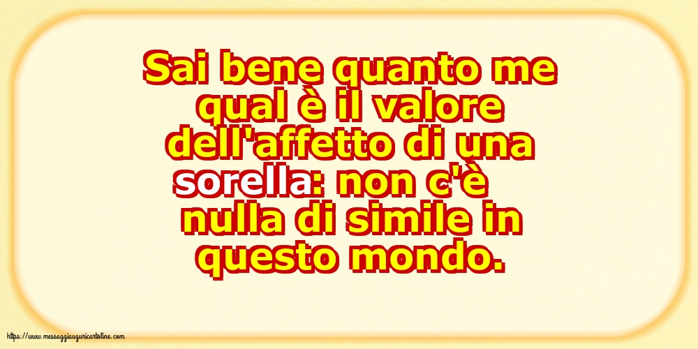 Famiglia Il valore dell'affetto di una sorella