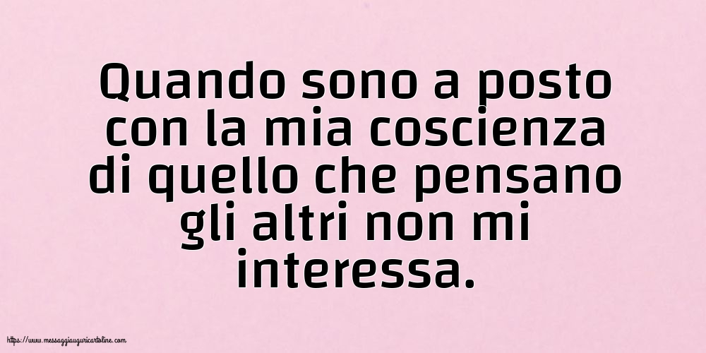 Famiglia Quando sono a posto con la mia coscienza