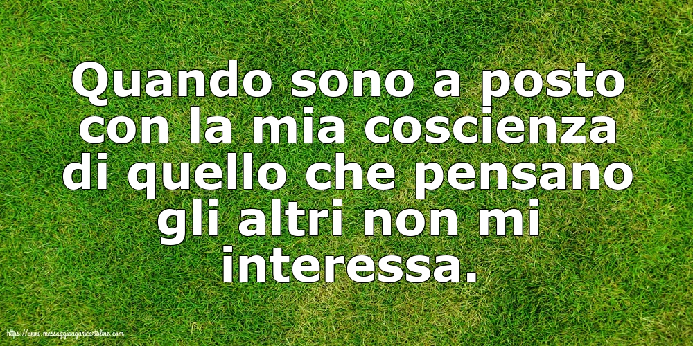 Famiglia Quando sono a posto con la mia coscienza