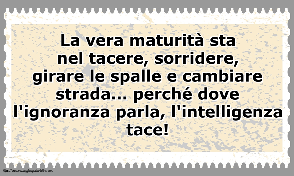 Famiglia La vera maturità sta nel tacere