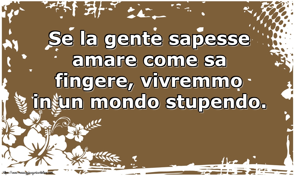 Famiglia Se la gente sapesse amare