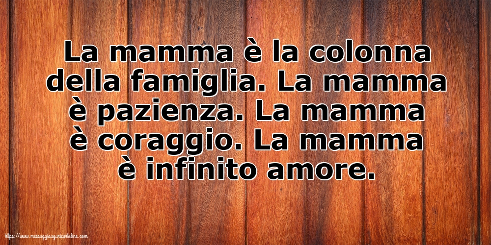 Famiglia La mamma è la colonna della famiglia