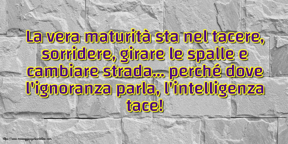 Famiglia La vera maturità sta nel tacere