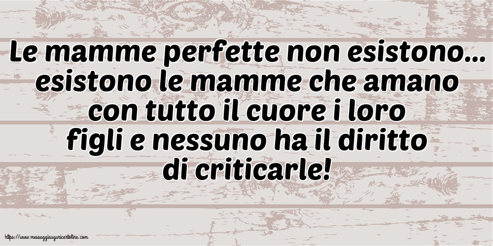 Famiglia Le mamme perfette non esistono