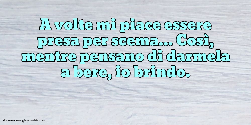 Famiglia A volte mi piace essere presa per scema