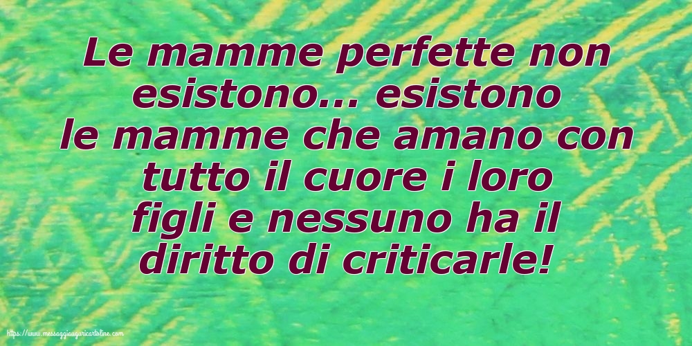 Famiglia Le mamme perfette non esistono