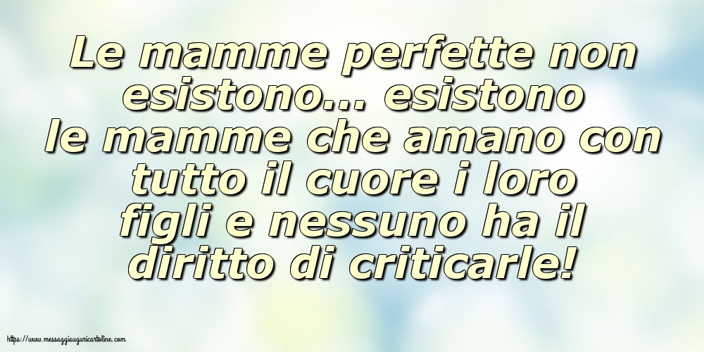 Famiglia Le mamme perfette non esistono