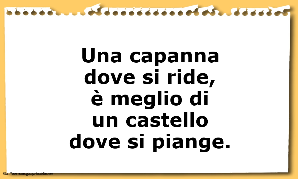 Famiglia Una capanna dove si ride