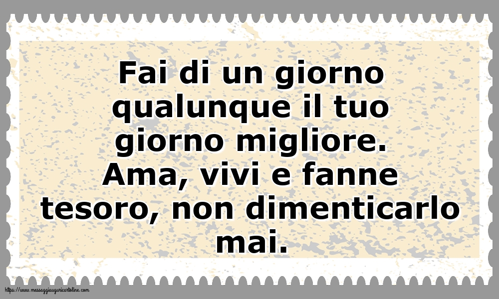 Famiglia Fai di un giorno qualunque il tuo giorno migliore