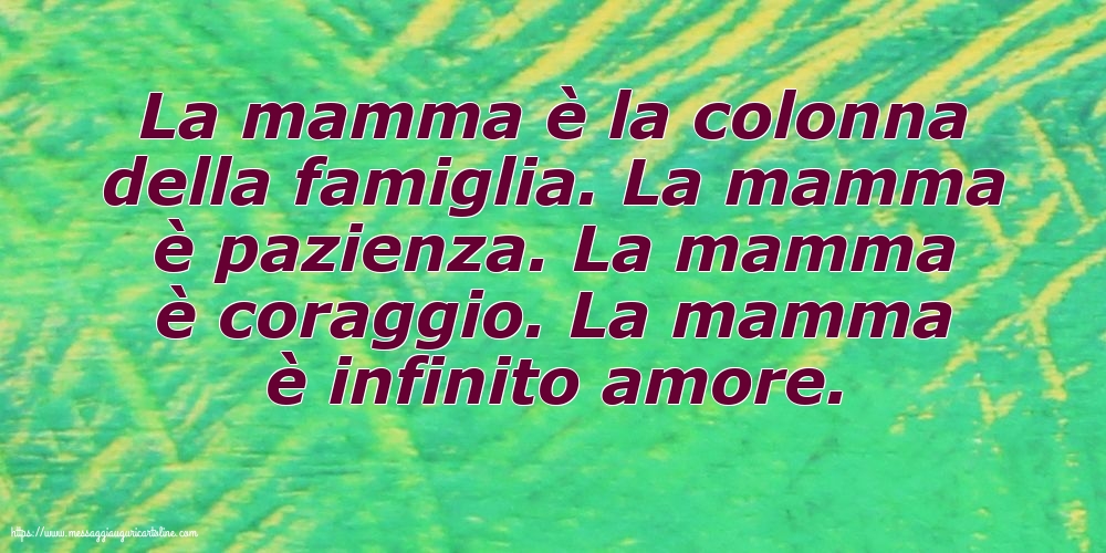 Famiglia La mamma è la colonna della famiglia