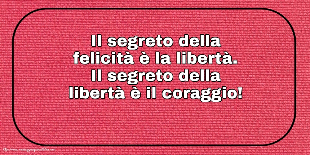 Famiglia Il segreto della felicità è la libertà