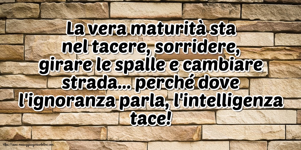 Famiglia La vera maturità sta nel tacere