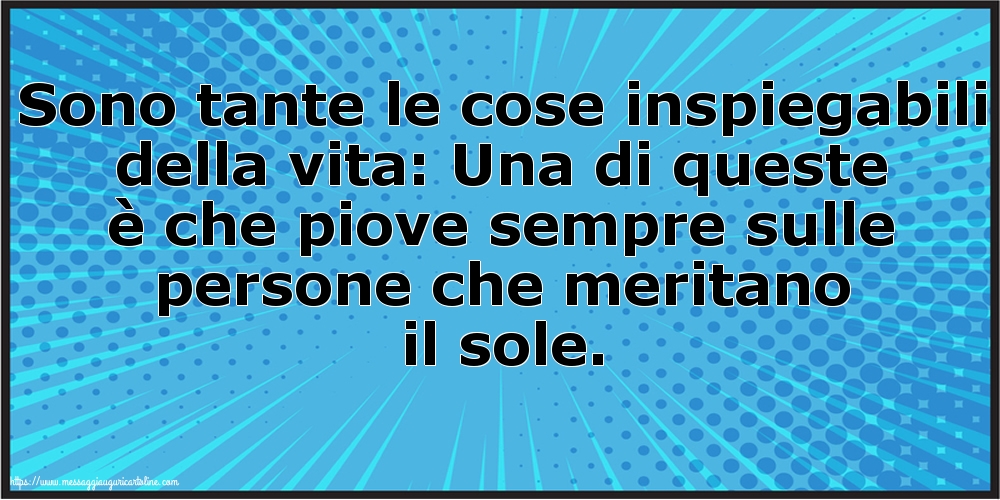 Famiglia Sono tante le cose inspiegabili della vita