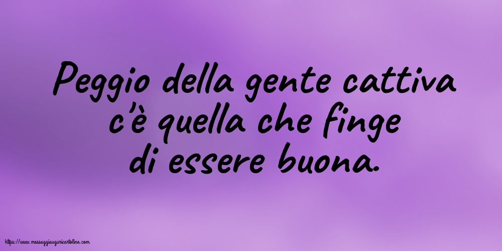 Famiglia Peggio della gente cattiva