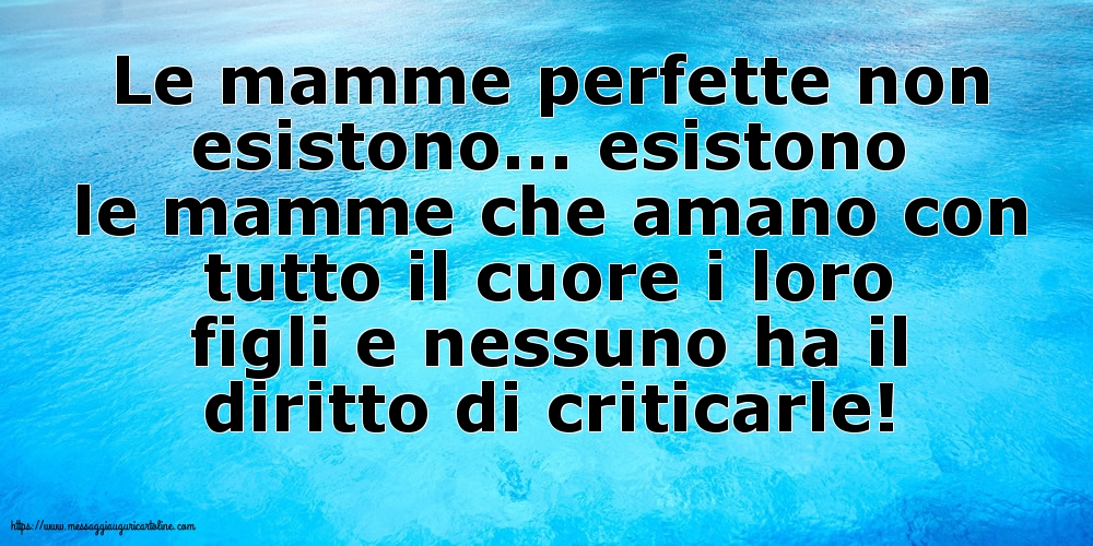 Famiglia Le mamme perfette non esistono