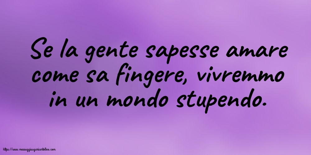 Famiglia Se la gente sapesse amare