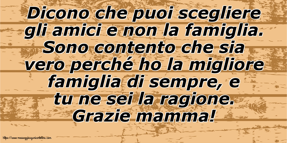 Famiglia Grazie mamma!