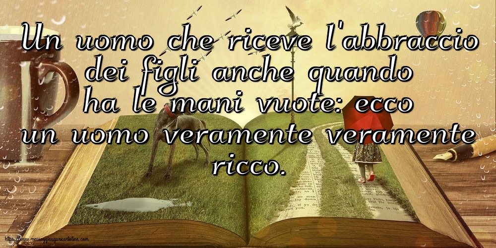 In uomo veramente veramente ricco