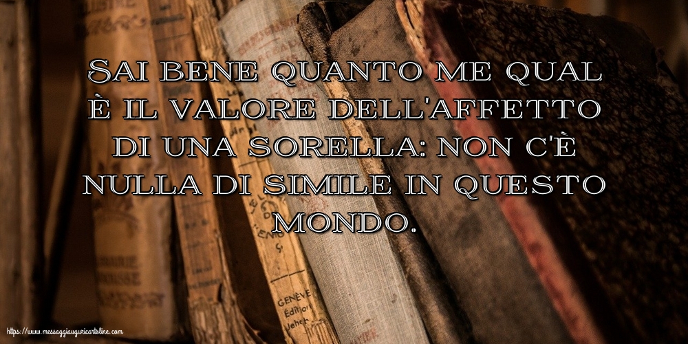 Il valore dell'affetto di una sorella