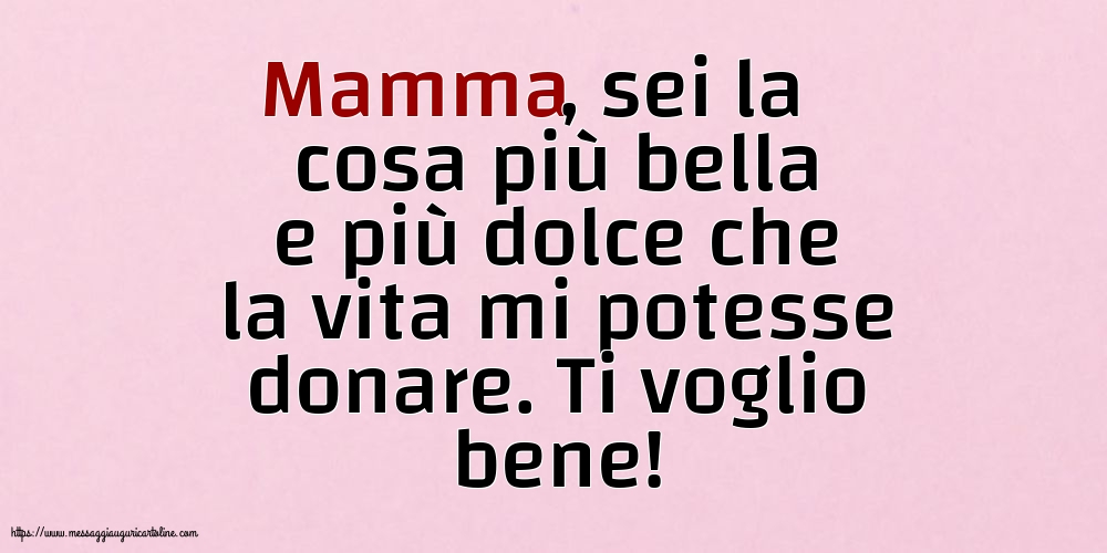 Famiglia Mamma: Ti voglio bene!