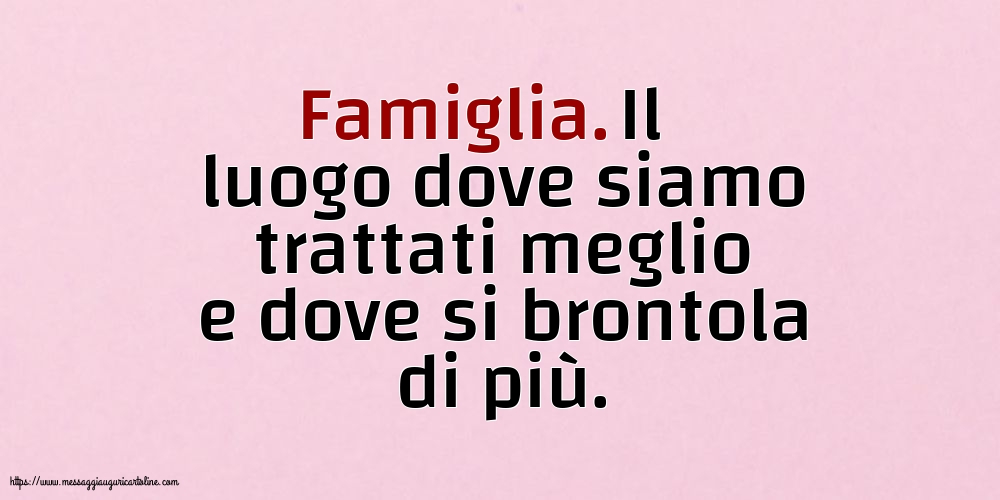 Cartoline sulla Famiglia - Famiglia. - messaggiauguricartoline.com