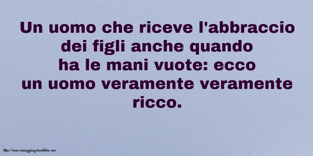 Famiglia In uomo veramente veramente ricco