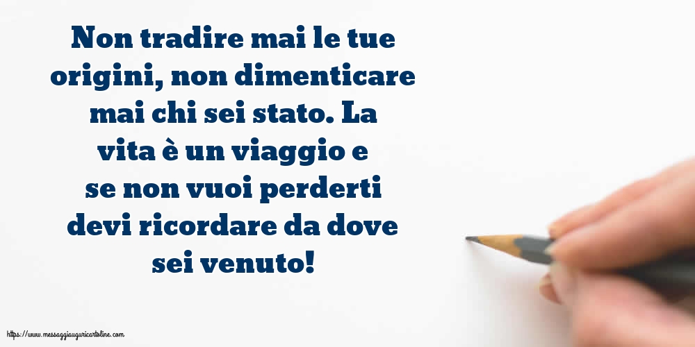 Famiglia Non tradire mai le tue origini