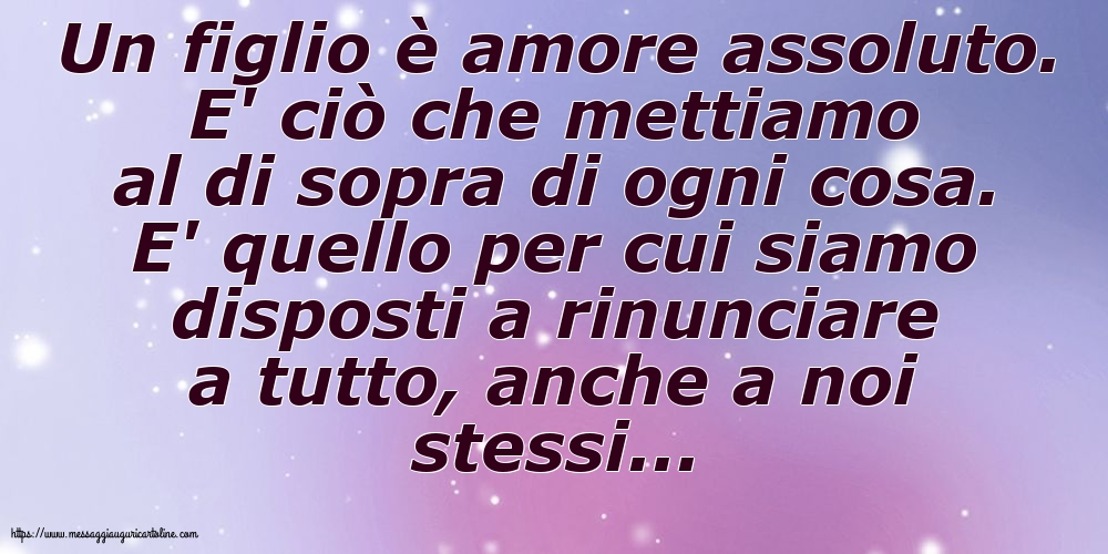 Famiglia Un figlio è amore assoluto