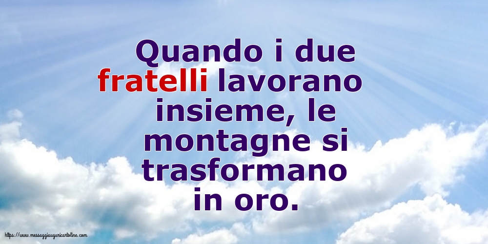 Famiglia Quando i due fratelli lavorano insieme...