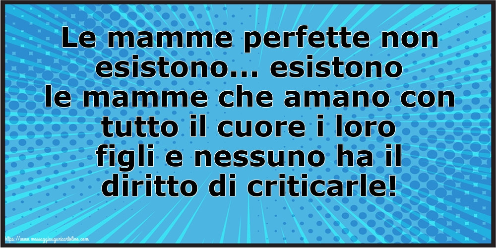 Famiglia Le mamme perfette non esistono