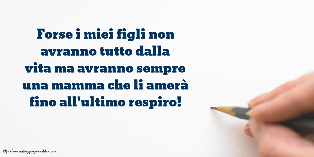 Famiglia Forse i miei figli non avranno tutto dalla vita