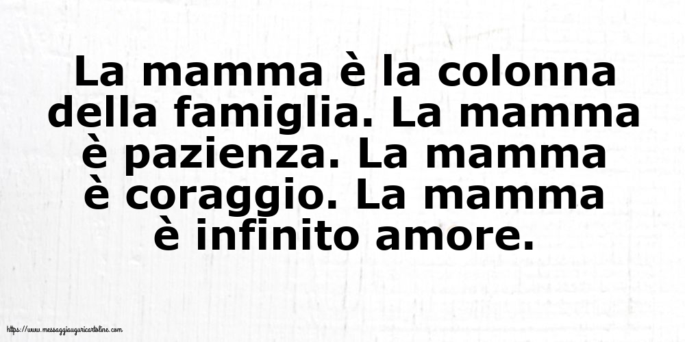 Famiglia La mamma è la colonna della famiglia