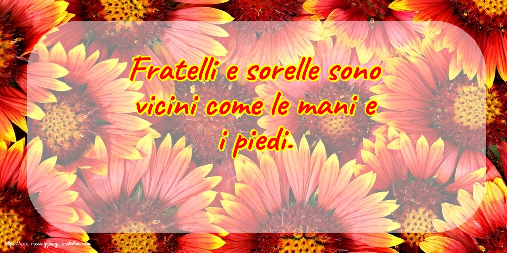 Famiglia Fratelli e sorelle sono vicini come le mani e i piedi.