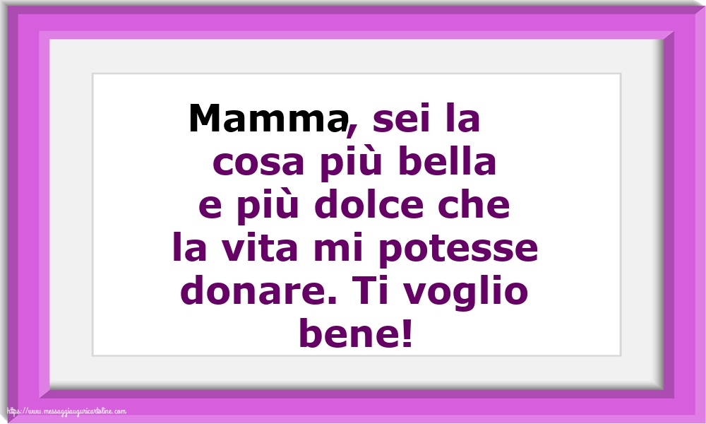 Famiglia Mamma: Ti voglio bene!