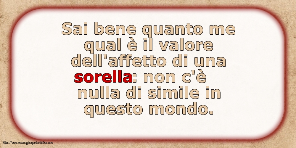 Famiglia Il valore dell'affetto di una sorella