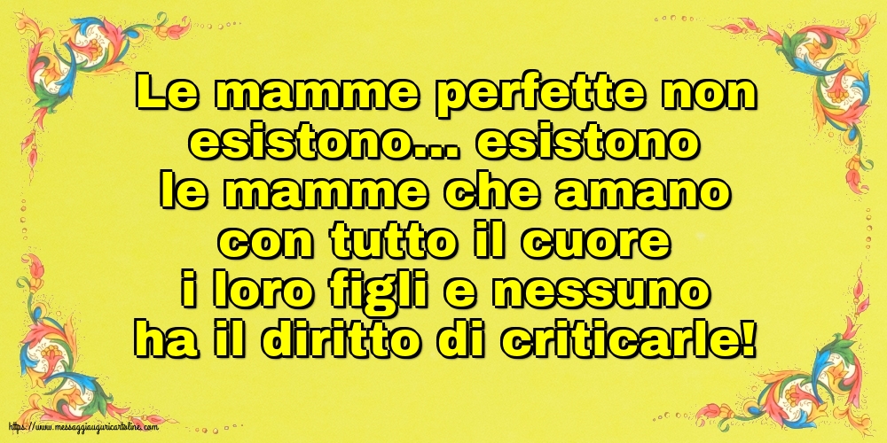 Famiglia Le mamme perfette non esistono