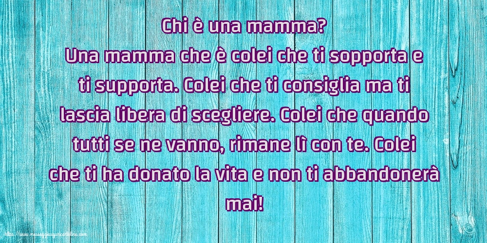 Cartoline sulla Famiglia - Chi è una mamma? Chi è una mamma? - messaggiauguricartoline.com
