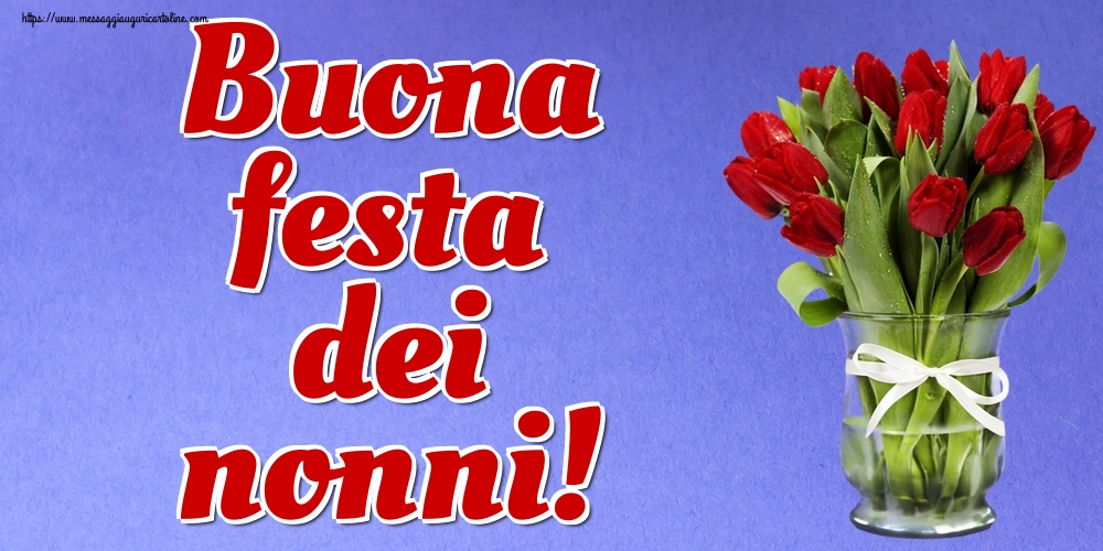 Buona festa dei nonni!