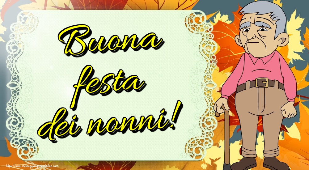 Buona festa dei nonni!