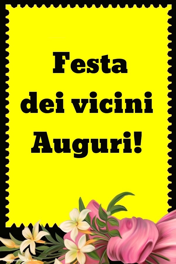 Festa dei vicini Auguri!