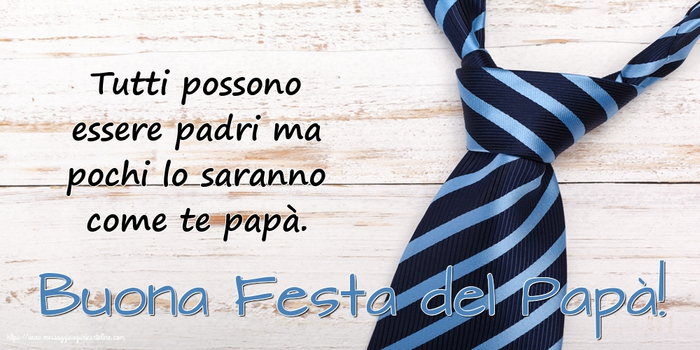 Festa del Papà Buona Festa del Papà!