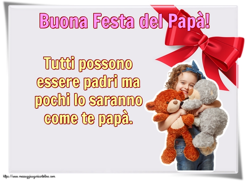 Buona Festa del Papà!