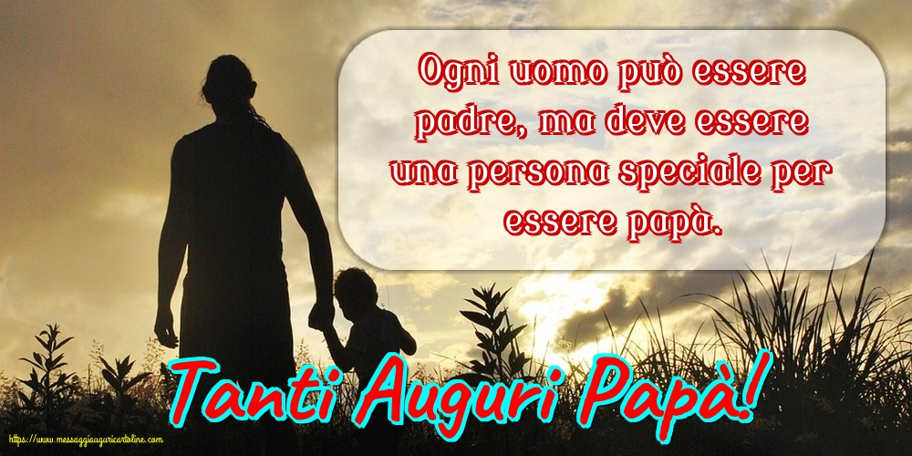 Tanti Auguri Papà!
