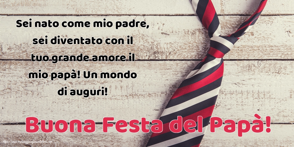 Buona Festa del Papà!