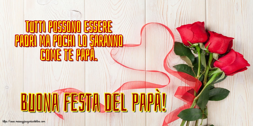 Festa del Papà Buona Festa del Papà!