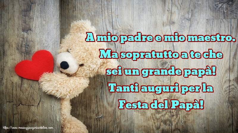 Festa del Papà Tanti auguri per la Festa del Papà!