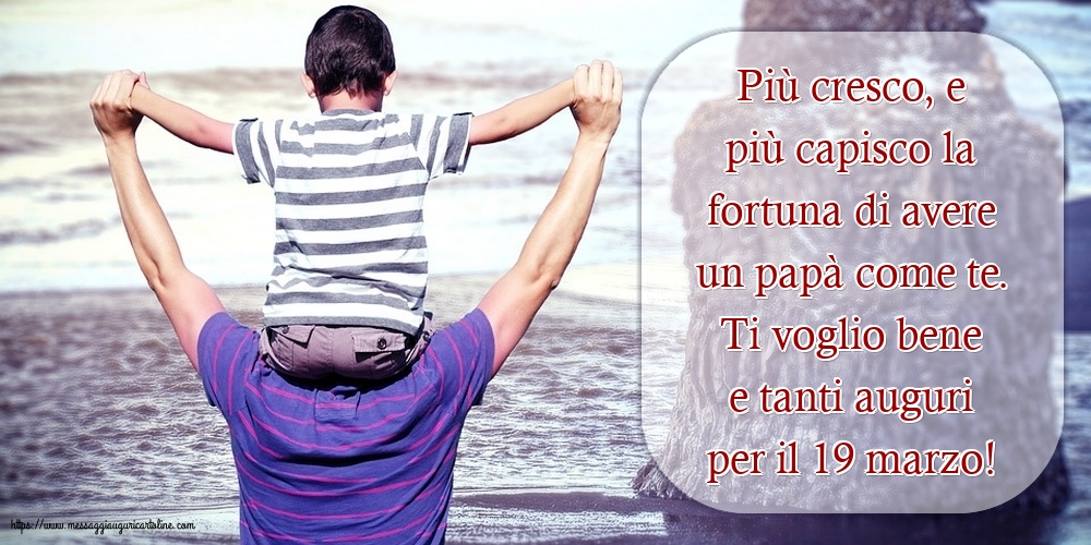 Festa del Papà Ti voglio bene e tanti auguri per il 19 marzo!