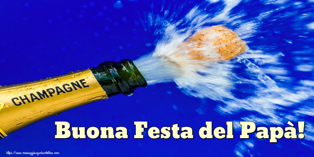 Festa del Papà Buona Festa del Papà!